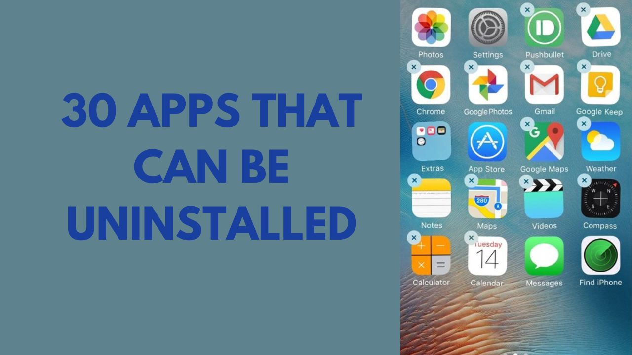 We can uninstall 30 Apple apps thanks to iOS 16